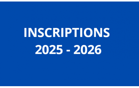Les inscriptions 2025-2026 , toutes les infos !!!